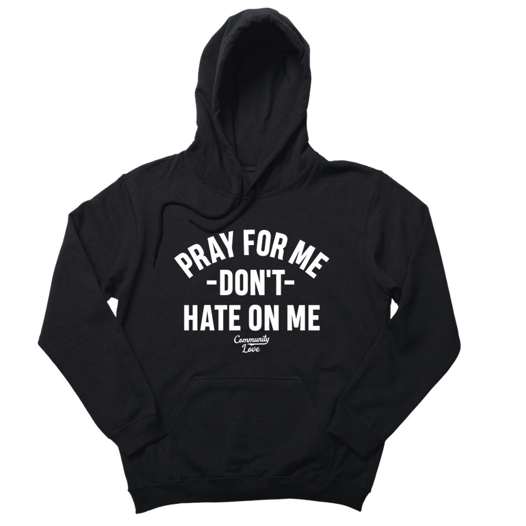 Pray for love hoodie outlet